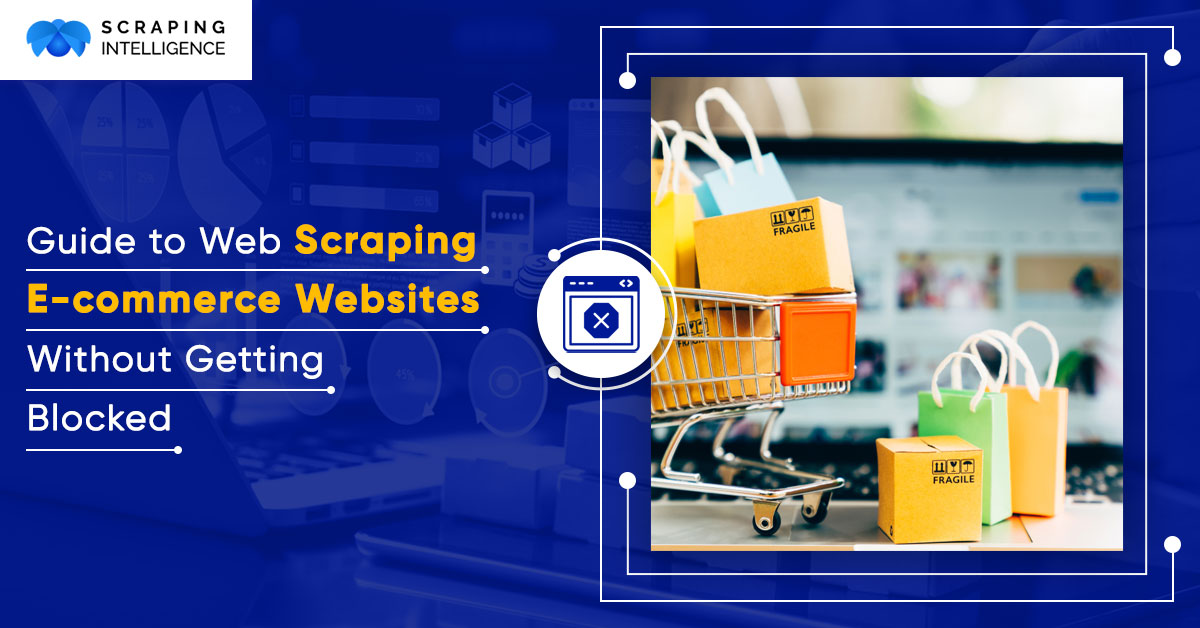 e-commerce-data-scraping-a-complete-guide