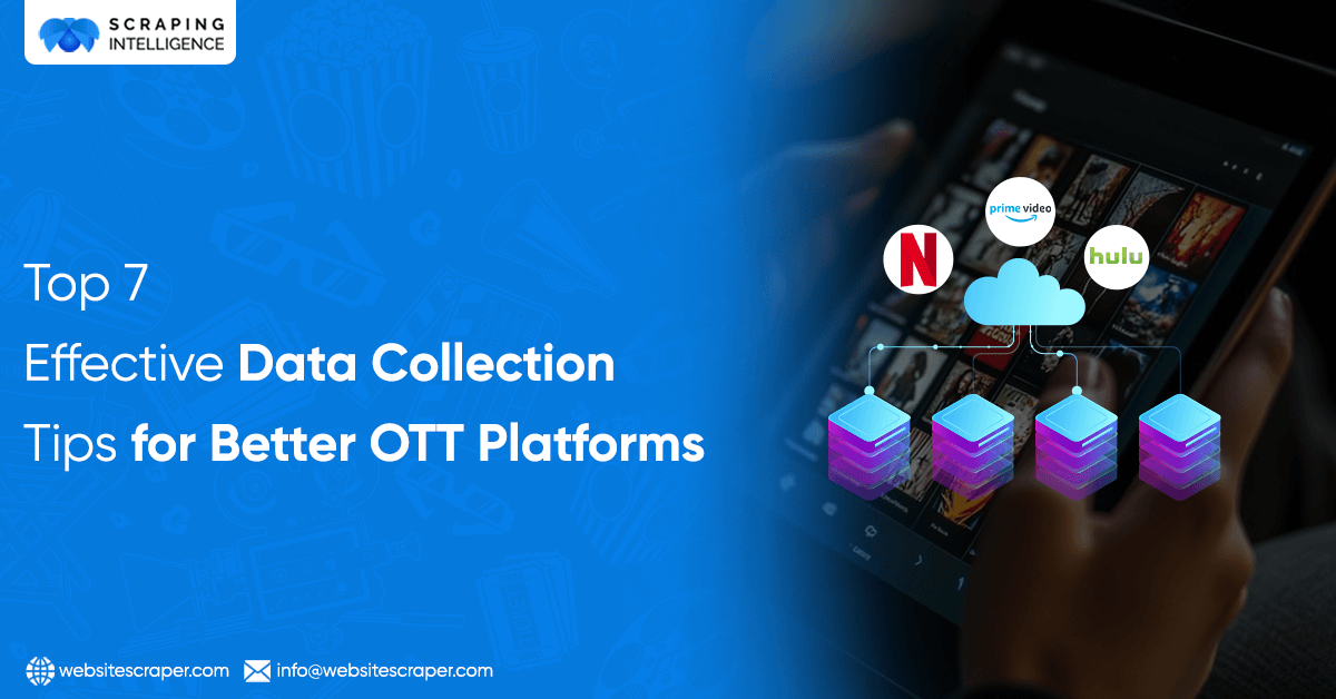 Top-7-Effective-Data-Collection-Tips-for-Better-OTT-Platforms