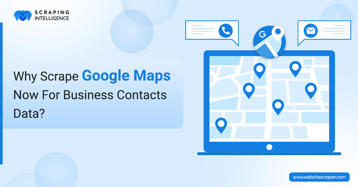 Scrape Google Maps Business Contacts Data