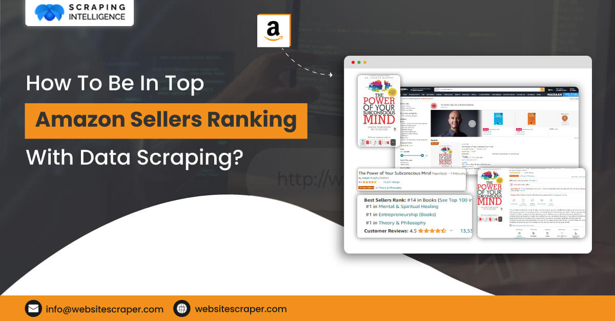 How-To-Be-In-Top-Amazon-Sellers-Ranking-With-Data-Scraping